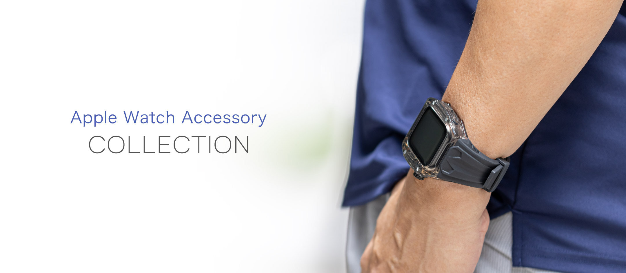 Apple Watch Accessory COLLECTION